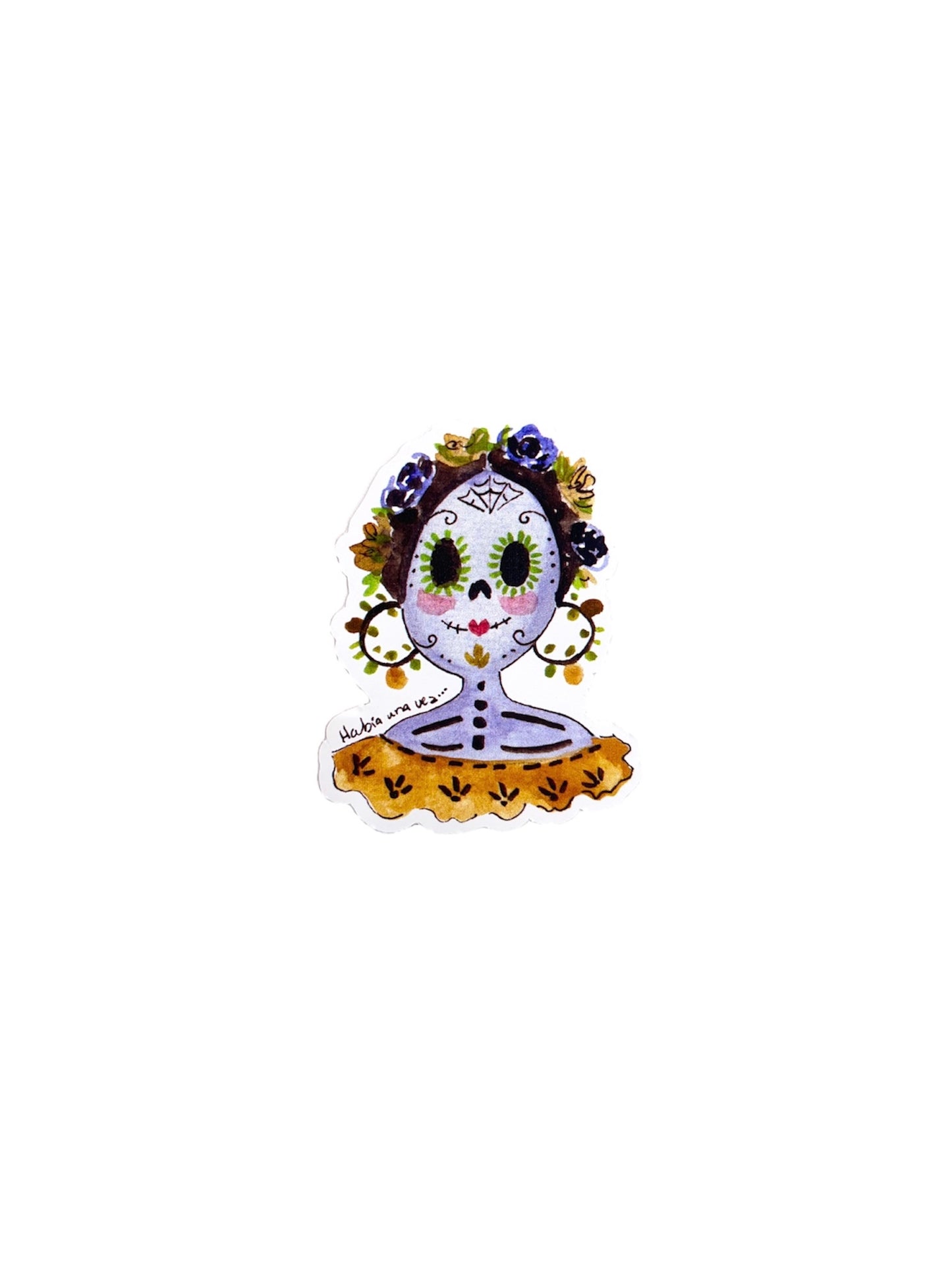 Había Una Vez - STICKER "CATRINA"