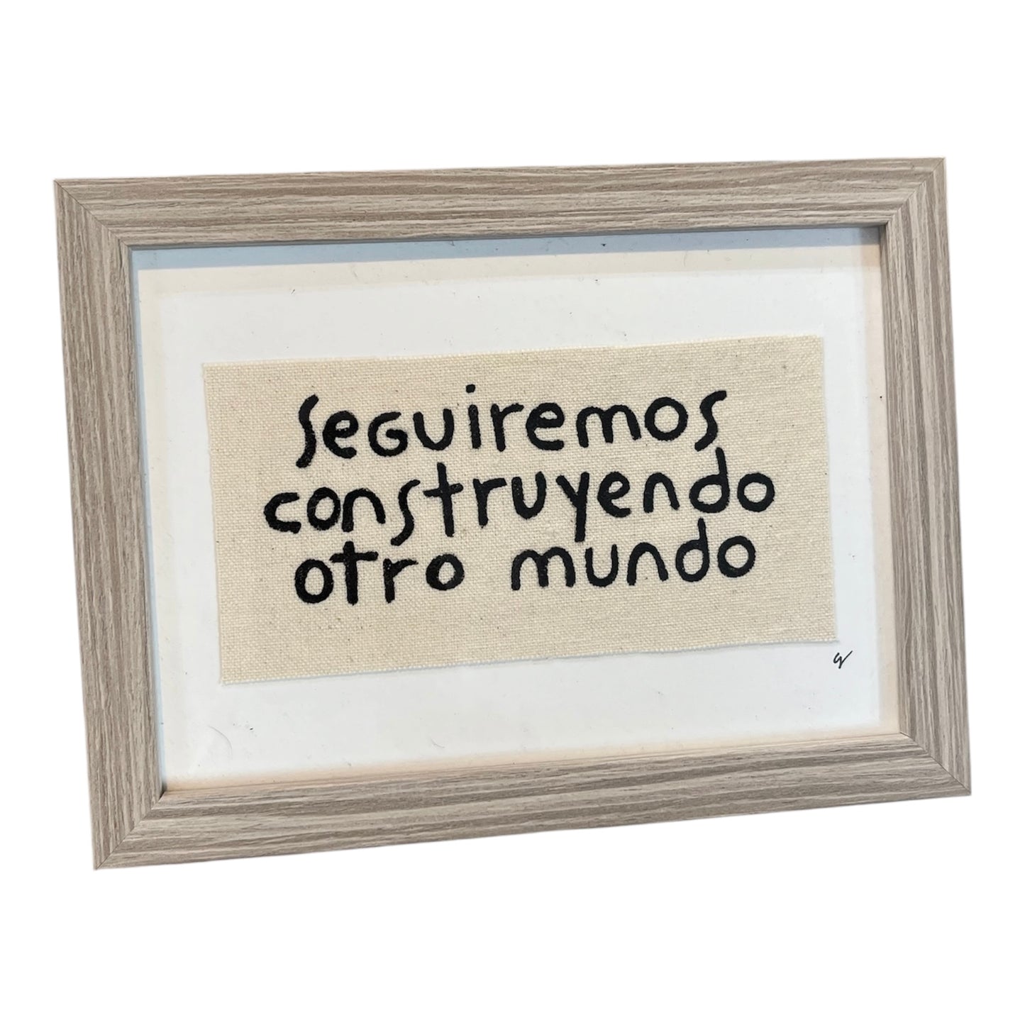Consuelo. - ENMARCADO "SEGUIREMOS CONSTRUYENDO OTRO MUNDO"