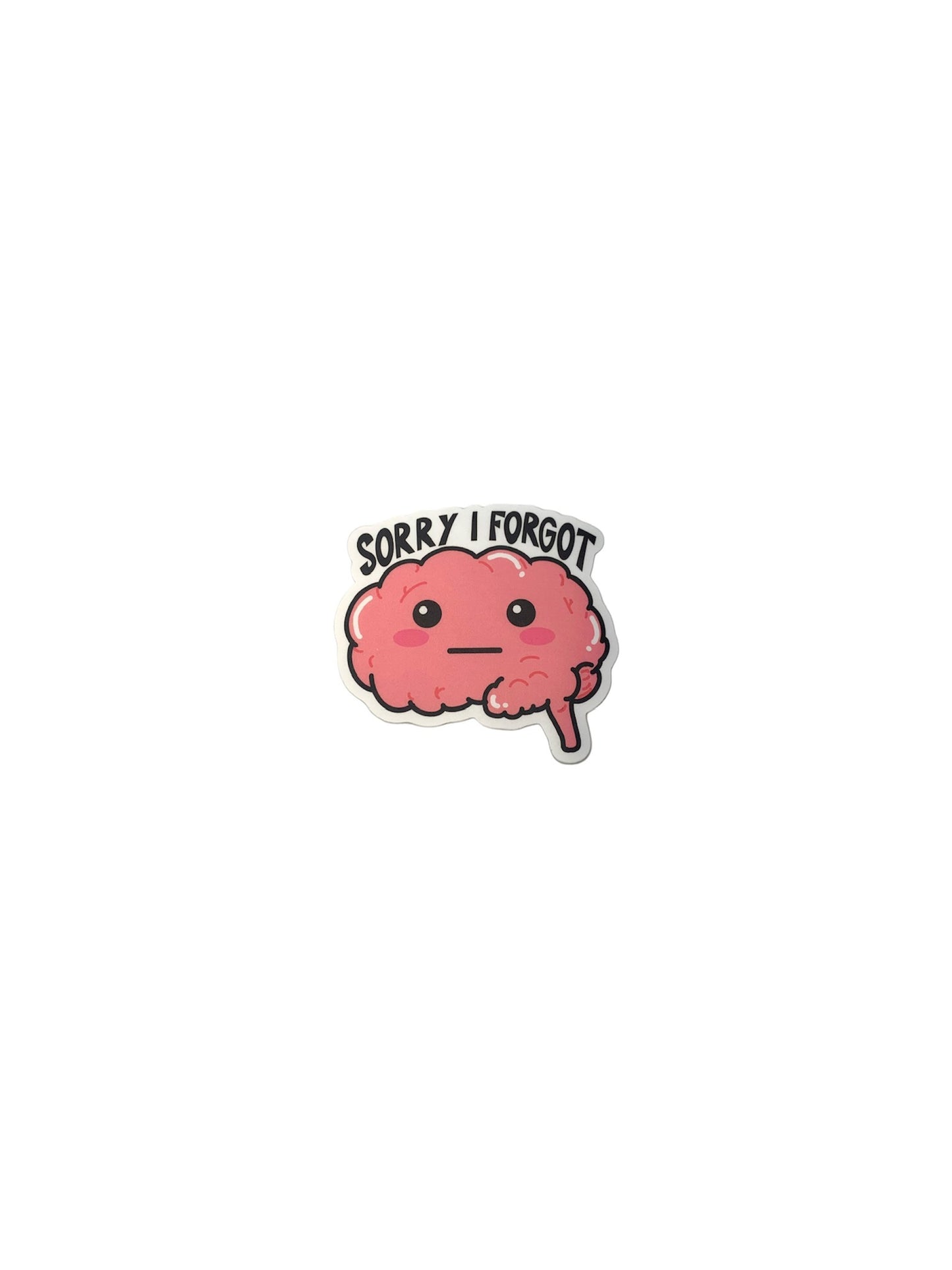 Zombie Mama Press - SORRY I FORGOT STICKER