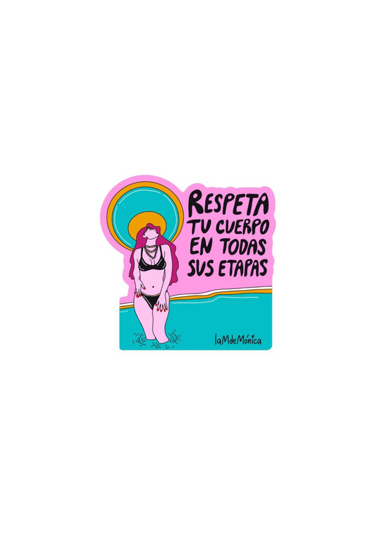 La M de Mónica- STICKER "RESPETA TU CUERPO"