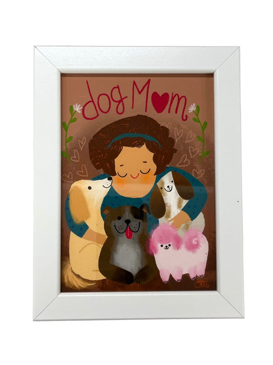 Nivea Ortíz - ART PRINT "DOG MOM" 3