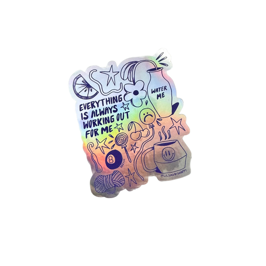 Lil Sad Big Happy - STICKER / EVERYTHING IS ALWAYS WORKING OUT FOR ME