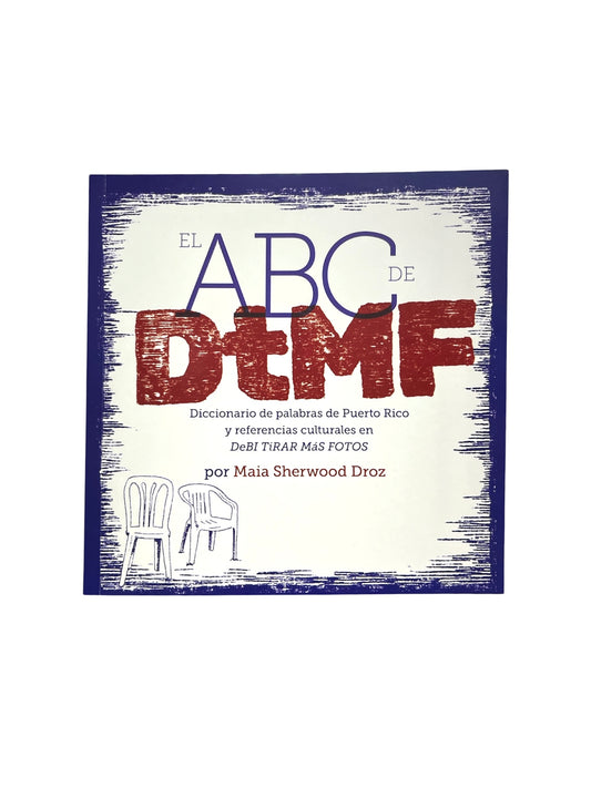 Maia Sherwood - LIBRO / EL ABC DE DTMF