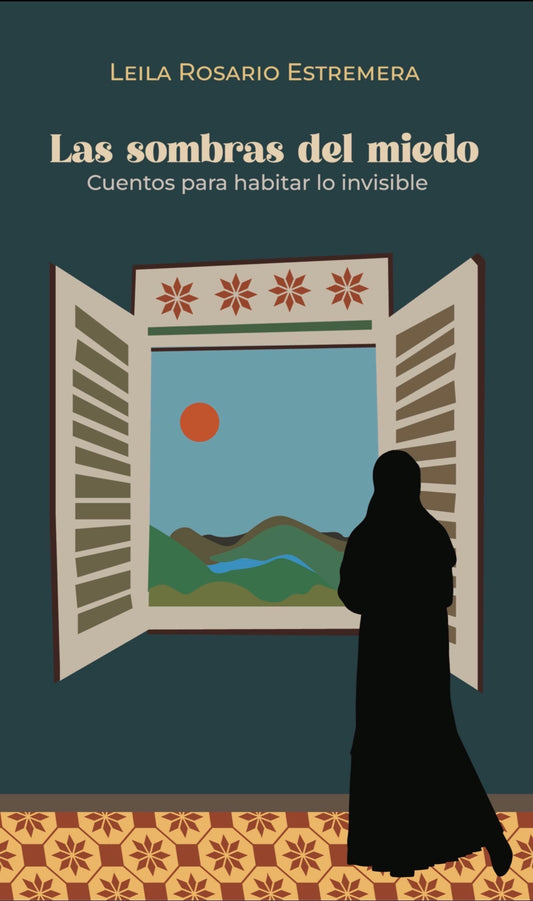 Leila Rosario Estremera - LIBRO LAS SOMBRAS DEL MIEDO