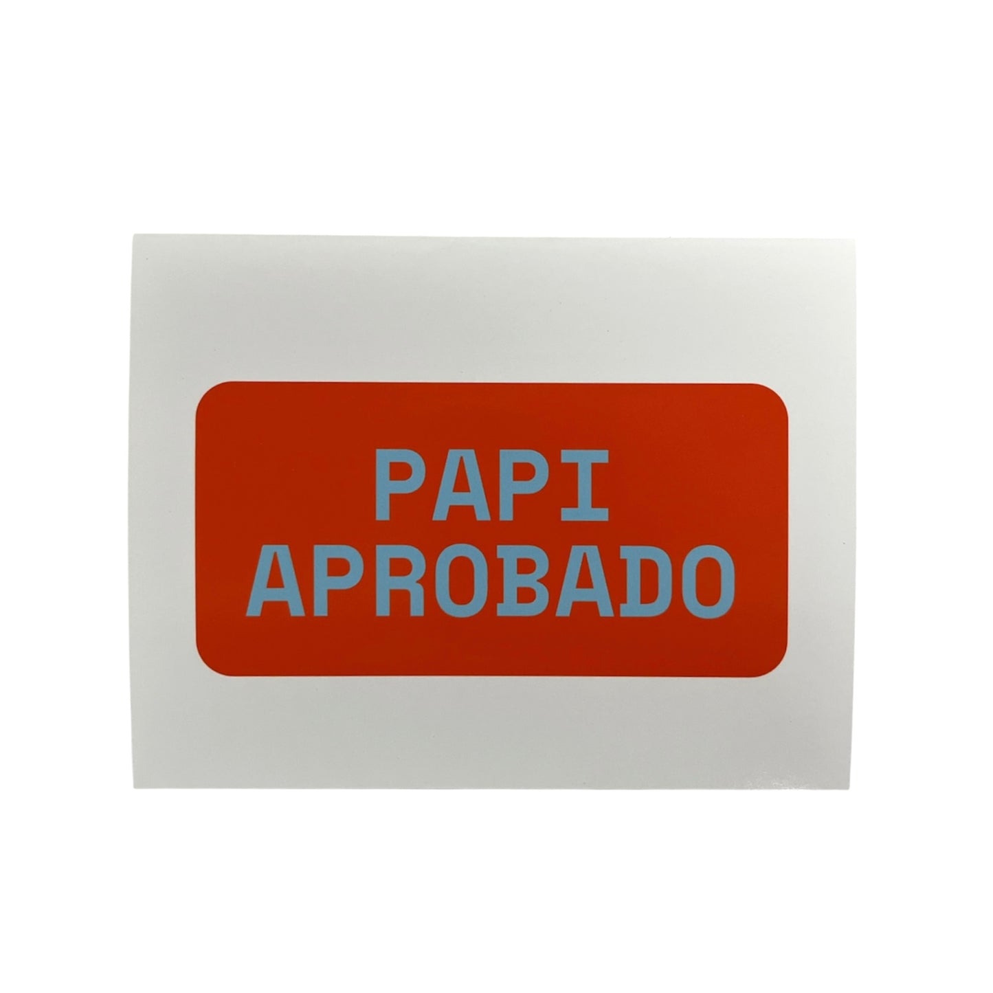 Un Paseo Volando - GREETING CARD "PAPI APROBADO"