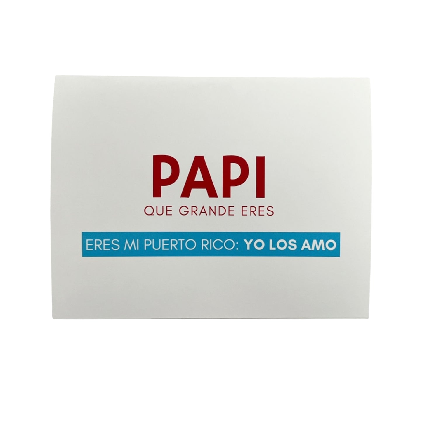 Un Paseo Volando - GREETING CARD "PAPI QUE GRANDE ERES"