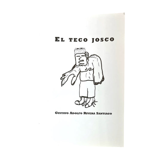 Sad Vacation Press - "EL TECO JOSCO"