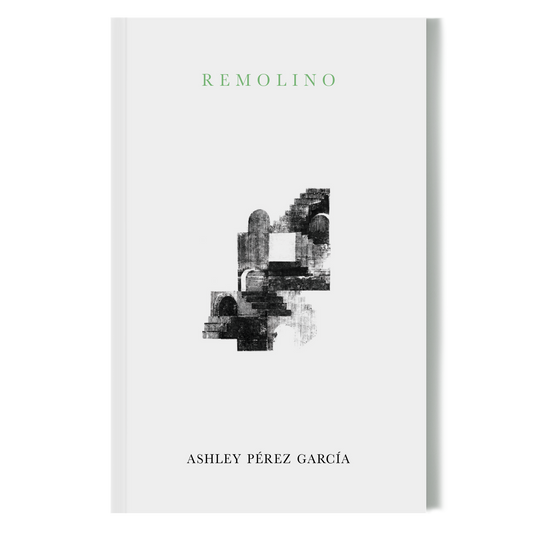 Riel Editorial - REMOLINO // Ashley Pérez García