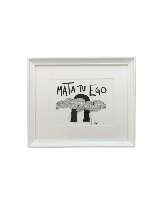 Consuelo. - PRINT ENMARCADO "MATA TU EGO"