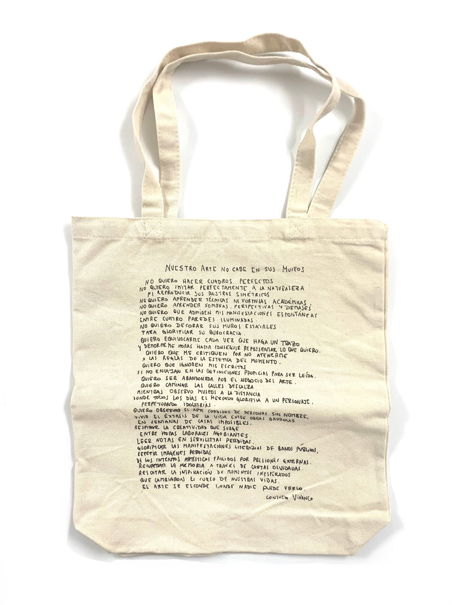 Consuelo. - TOTE BAG "NUESTRO ARTE NO CABE EN SUS MUSEOS"