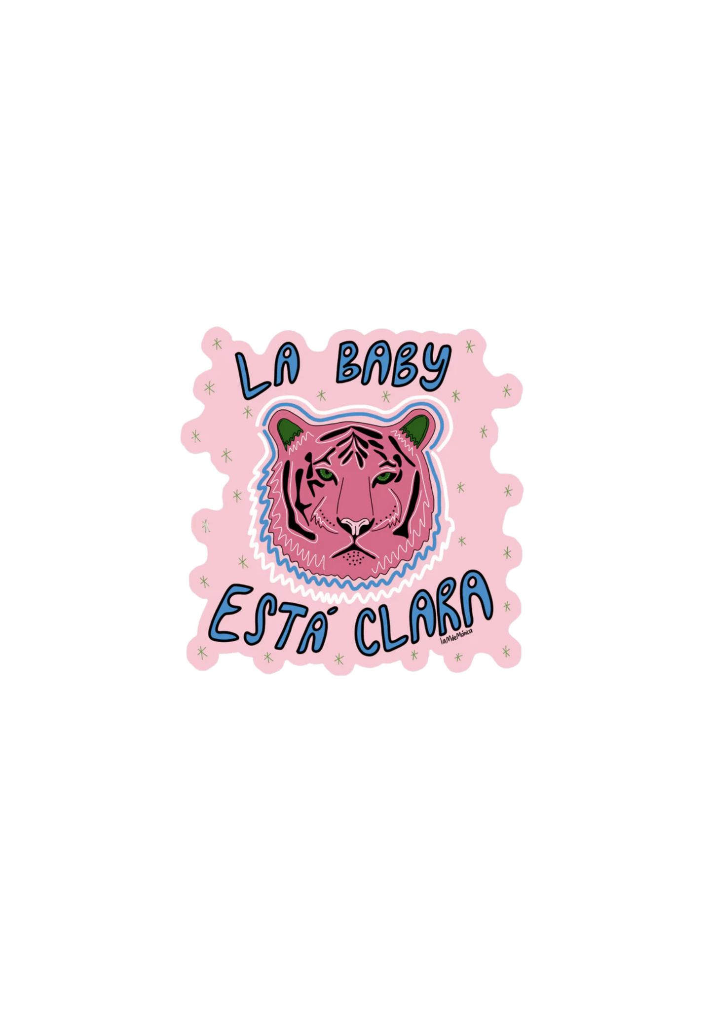 La M de Mónica- STICKER "LA BABY"